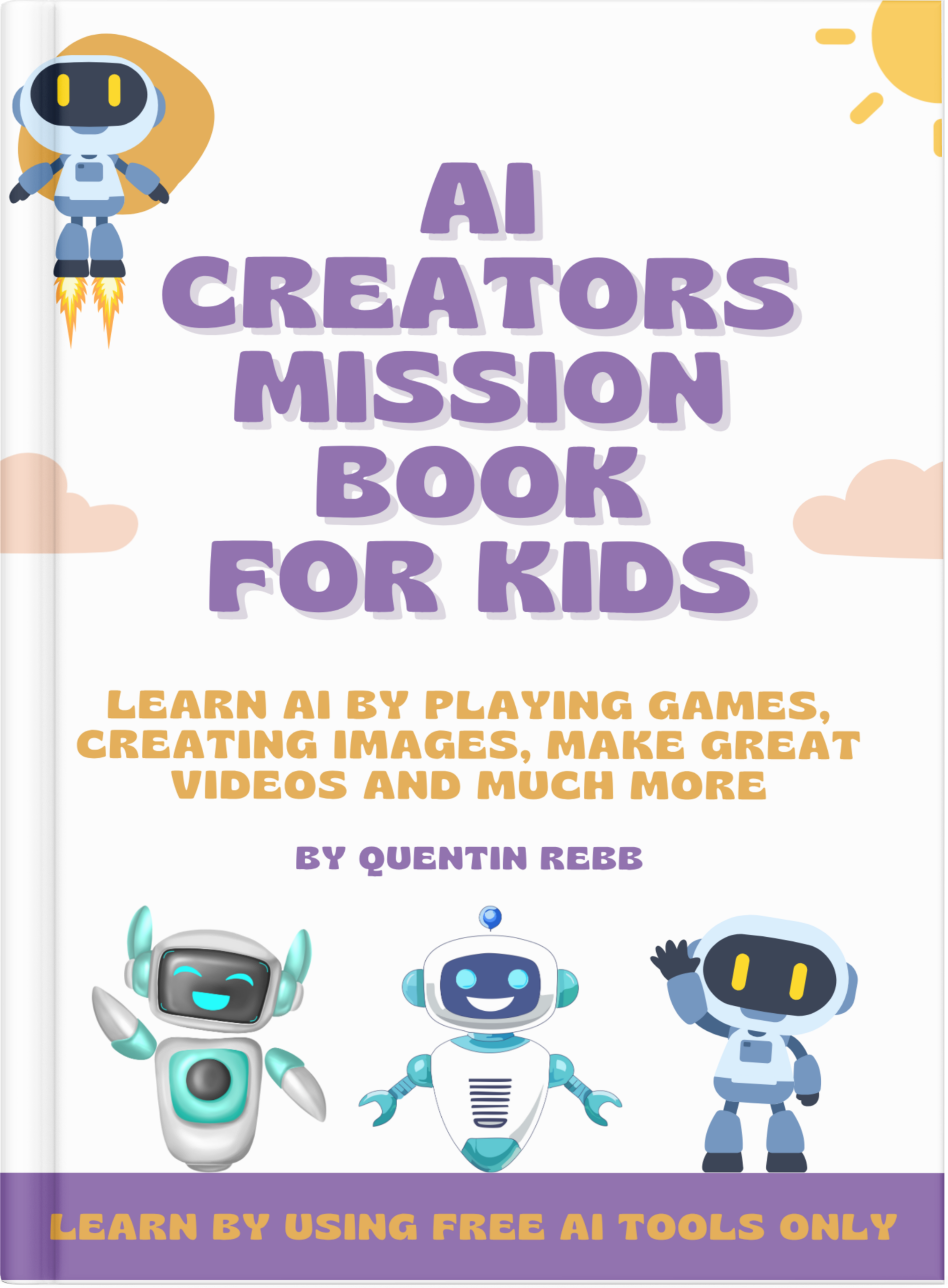AI Creators Mission Book For Kids E-Book (Printable pdf)